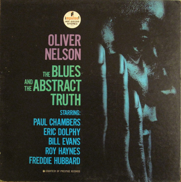 Oliver Nelson : The Blues And The Abstract Truth (LP, Album, RE, Gat)